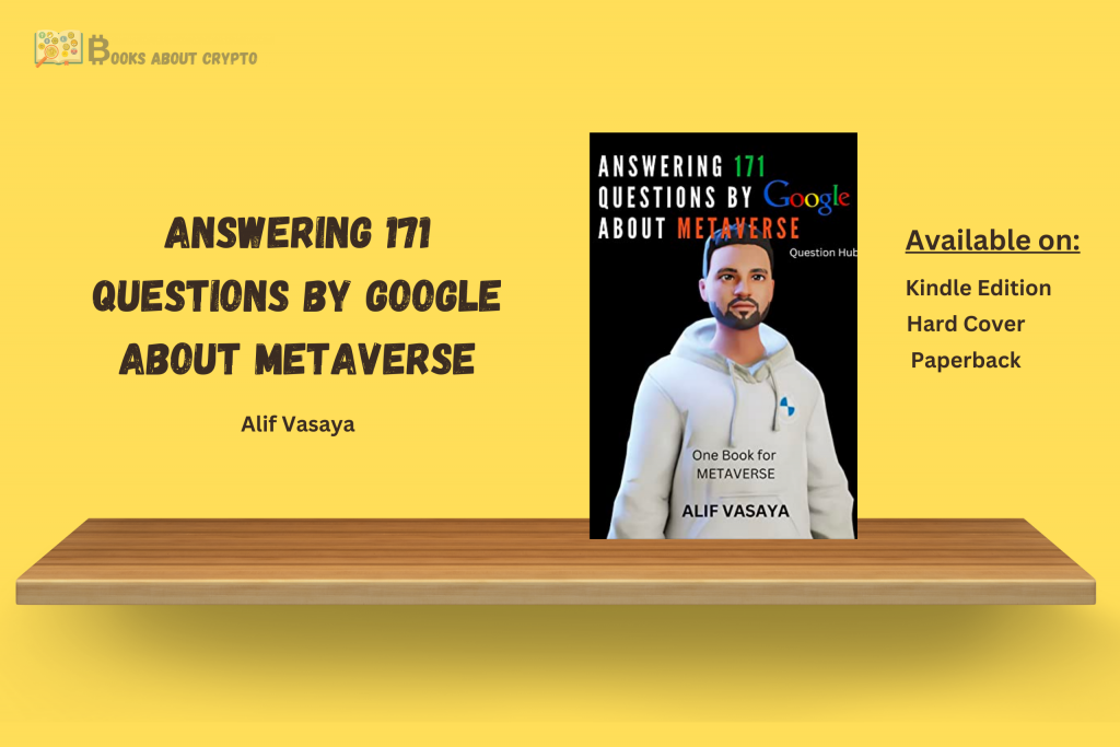 Answering 171 Questions by Google About Metaverse | booksaboutcrypto.com