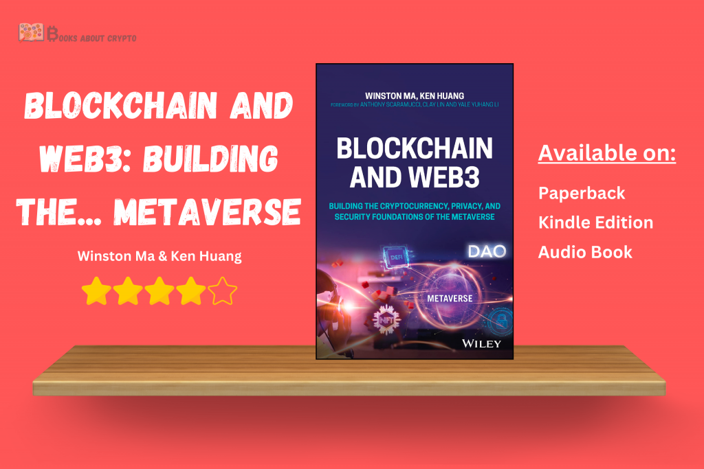 Blockchain and Web3: Building the... Metaverse | booksaboutcrypto.com