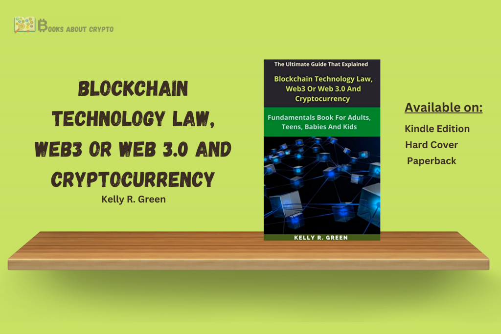 Blockchain Technology Law, Web3 Or Web 3.0 And Cryptocurrency | aboutbooks.com