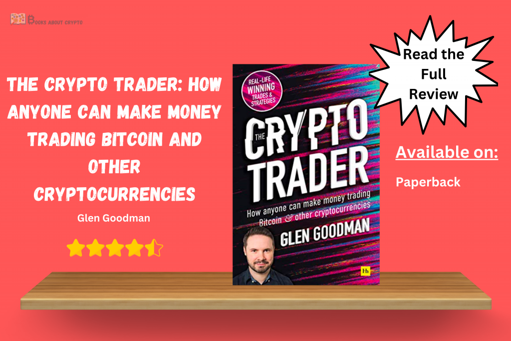 The Crypto Trader: How Anyone Can Make Money Trading Bitcoin | booksaboutcrypto.io