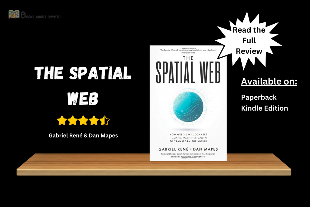 The Spacial Web | booksaboutcrypto.io